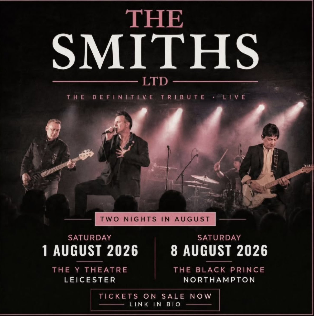 thesmithsltd's tweet photo. Two new venues for August
Saturday 1st - Y Theatre, Leicester
Saturday 8th - The Black Prince, Northampton
Tickets 📷 https://t.co/C9AlKXiClz https://t.co/bHKdv7M1cY