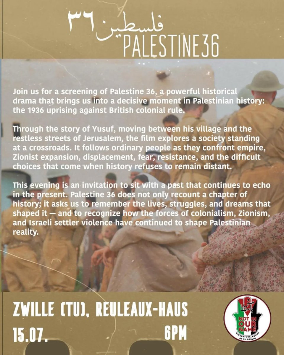 BerlinDemo's tweet photo. 💥Announcement Wednesday 15.07.2026💥
🇵🇸 🎬 Not in our name TU Movie Night: "Palestine 36" 🎥 🇵🇸
Wednesday, 15.07.2026 | 6.00 pm | Zwille Reuleaux-Haus, Fasanenstraße 1A, 10623 Berlin
📣Call to action: https://t.co/bNlPjfAFhX
#b1507 #FreePalestine
1/2 https://t.co/JhfX78fzfq