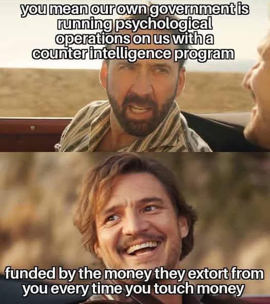 JessicaJJJane_'s tweet photo. @myhiddenvalue You mean our own government is running psychological operations on us with a counter intelligence program… Funded by the money they extort from you every time you touch money https://t.co/j44iuuIavb