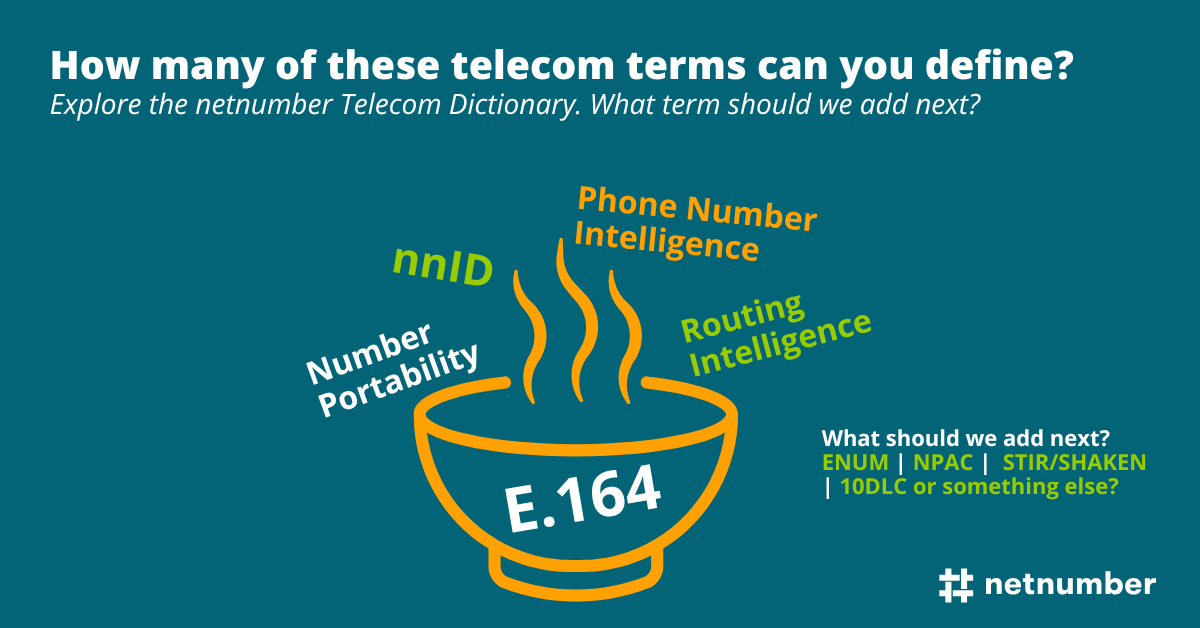NetNumber's tweet photo. 🤔 How many of these telecom terms can you define?

🛠️ We're expanding the netnumber Telecom Dictionary.

What telecom term, acronym, or protocol should we add next?

https://t.co/iNxbWyDWtV https://t.co/QdC8pXzFr7