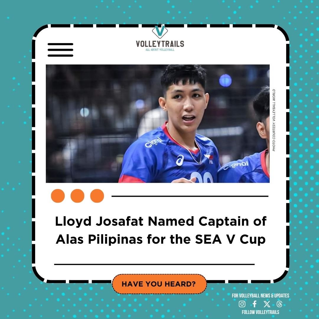 volleytrails's tweet photo. 🇵🇭 Lloyd Josafat named captain of Alas Pilipinas for the 6th SEA V Cup, set to take place in Candon City, Ilocos Sur.

#SEAVCup #AlasPilipinas #Volleyball 
📸 Volleyball World https://t.co/vB2kHRVREr