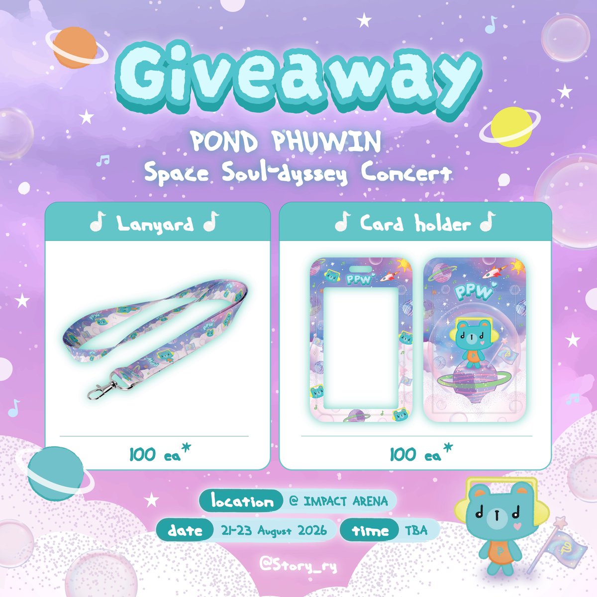 Story_ry's tweet photo. ꒰ა pls kindly RT ♡ ໒꒱

🫶🏻GIVEAWAY 
☄️PONDPHUWIN
Space Soul-dyssey Concert ⭐️

🪐Only 100 set
⭒ Lanyard   
⭒ Card Holder  

Date 21 &amp; 23 Aug 2026
📍 IMPACT Arena
🕒 TBA

♡ RT &amp; show this tweet
      see you ໒꒱ ‧₊˚

#PondPhuwinConcert #PondPhuwin  #ปอนด์ภูวินทร์ #PERMPOON https://t.co/e8qpqw1Ivd