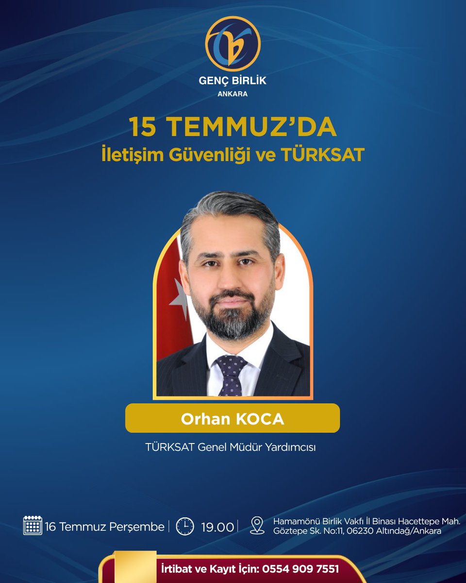 gencbirlik06's tweet photo. Genç Birlik Ankara olarak TÜRKSAT Genel Müdür Yardımcısı Orhan KOCA’yı, “15 Temmuz’da İletişim Güvenliği ve TÜRKSAT” başlıklı konuşması kapsamında misafir ediyoruz. 

15 Temmuz’da iletişim altyapısının önemi, haberleşme güvenliği ve Türksat’ın kritik rolünün ele alınacağı bu programa davetlisiniz.
