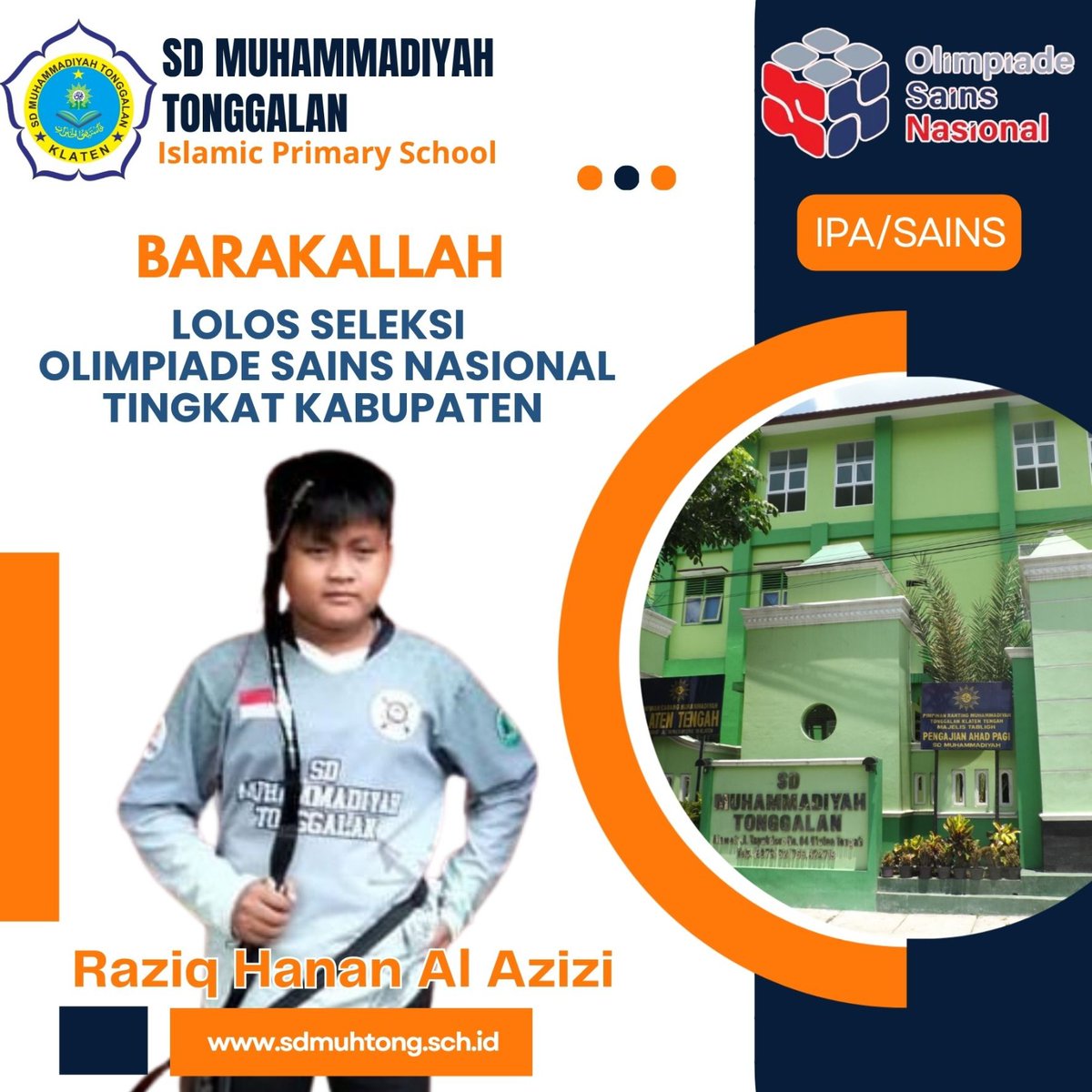 sdmuhtong's tweet photo. Barakallah  ananda Raziq Hanan Al Azizi dan Qianna Elvila Azkiyaraheem murid SD Muhtong yang lolos seleksi OSN-K IPA tingkat Kabupaten Klaten  dan lanjut ke tingkat provinsi
📱 Narahubung SPMB :
     085866281862  
     https://t.co/gSlc1qg4zP 

#sdmuhtongjuara https://t.co/8G9tbNWvEi