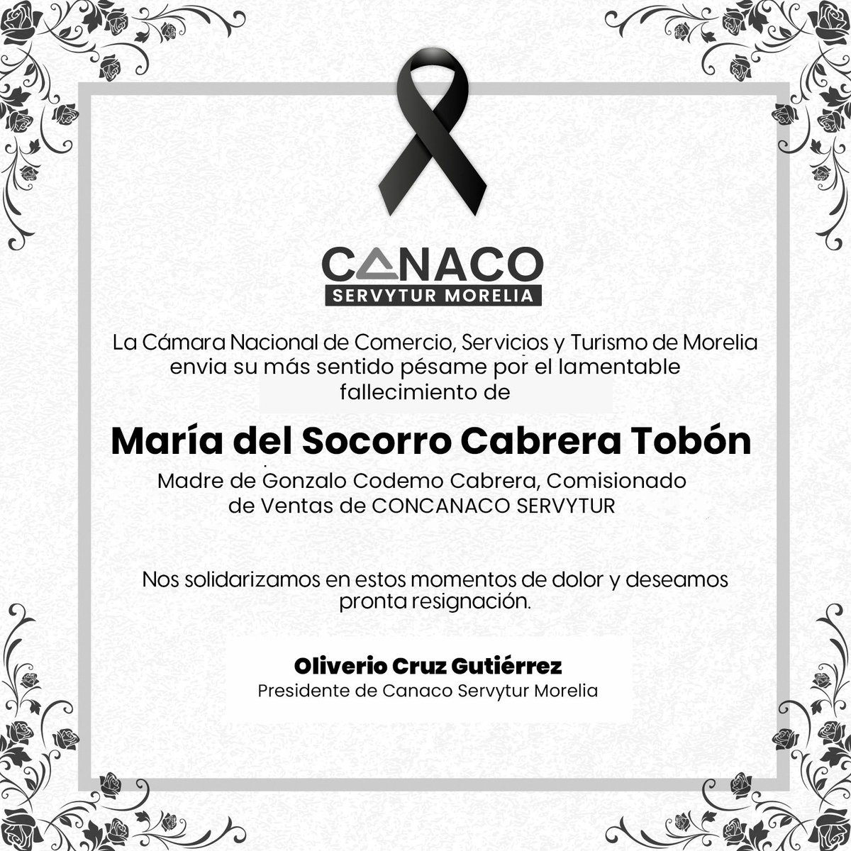 CANACO_MORELIA's tweet photo. Nos sumamos a las condolencias para nuestro gran amigo Gonzalo Codemo, por el sensible fallecimiento de su madre, María del Socorro Cabrera.

En paz descanse. https://t.co/vRhiD2Kv23