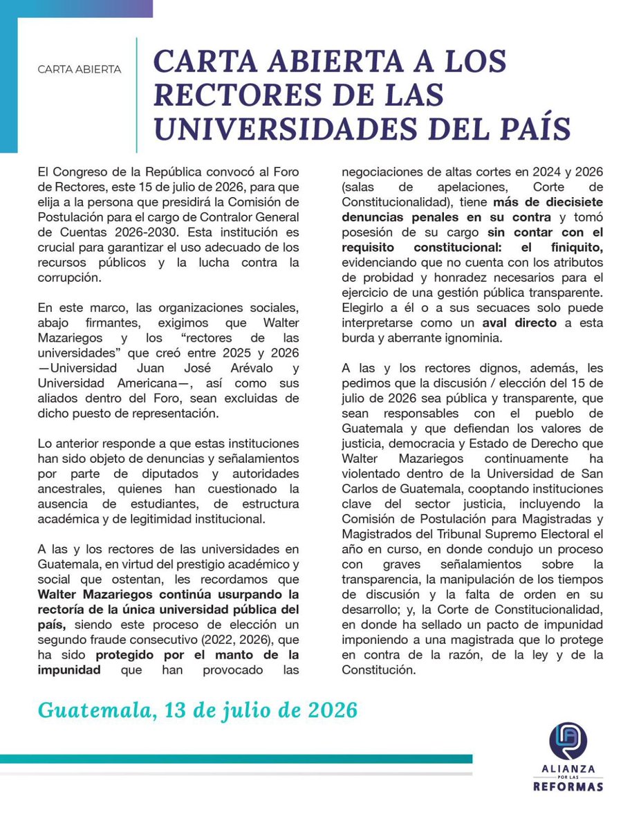 Ricigt1's tweet photo. 🚨🇬🇹 En una carta abierta, @AlianzaRgt exige a los rectores del país excluir a Walter Mazariegos y a representantes de las universidades Juan José Arévalo y Americana de la elección de la presidencia de la Comisión de Postulación para Contralor General de Cuentas 2026-2030.

⚖️ Argumenta que existen cuestionamientos sobre la legitimidad de estas instituciones y pide que el proceso del Foro de Rectores sea público y transparente.