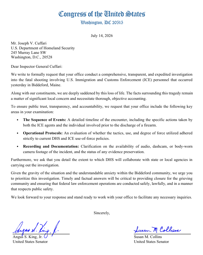 AlexHaskellTV's tweet photo. All four members of Maine’s congressional delegation have sent the letter below to the Office of Inspector General requesting a "comprehensive, transparent, and expedited investigation" into Monday’s ICE shooting in Biddeford. https://t.co/jJlaHX1he2