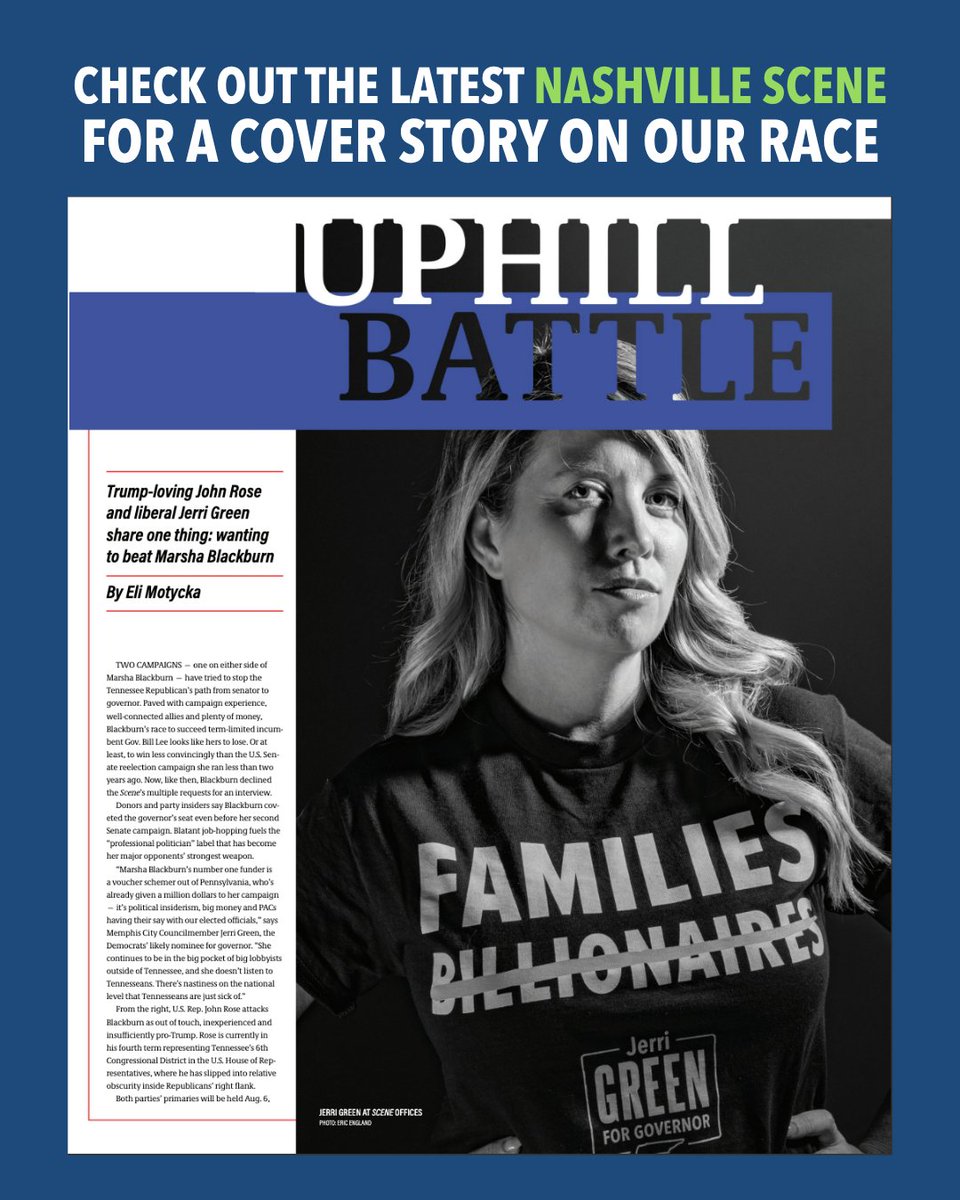 Jerri_M_Green's tweet photo. Check out the Nashville Scene's latest article on our race. 

"Her affordability message mirrors the successful formula that has elevated the political stature of national figures like Nebraska mechanic Dan Osborn, Iowa auditor Rob Sand, Texas upstart James Talarico, party star Alexandria Ocasio-Cortez, and New York Mayor Zohran Mamdani...

I’m not gonna change my progressive values,' Green says. 'We want to end the grocery tax and put taxes back on corporations and billionaires where they belong, and freeze the gas tax while Trump’s playing war games in the Middle East. We want to make healthcare more accessible and more affordable by taking Medicaid expansion money. Vouchers are hugely unpopular across the state. I have concrete plans, people get that.'"
