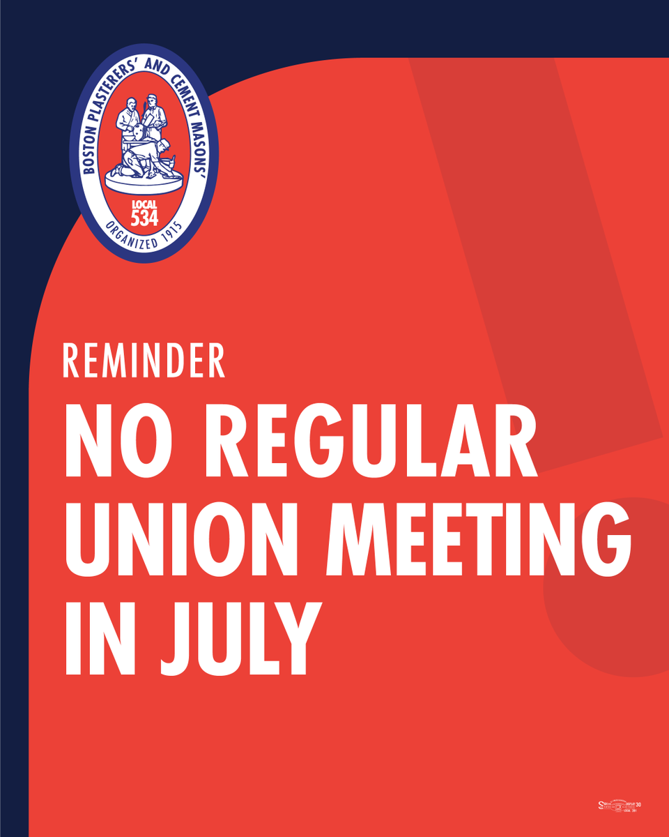 bostonlocal534's tweet photo. 🗒️ Don't forget — there is NO regular union meeting in July or August!

☀️ Enjoy your summer and stay connected with your fellow members until we meet again. Please contact the Union Hall if you have any questions: (617) 825-5200.

2026 meeting schedule: https://t.co/4VD5JheemU https://t.co/d4duAdBNCf