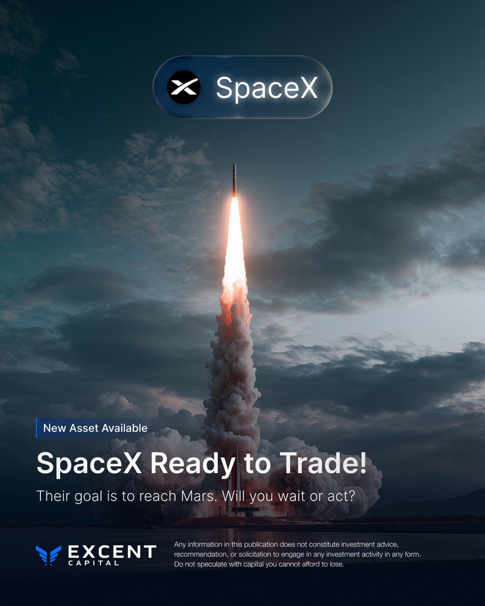 ExcentCapital's tweet photo. SpaceX is now available on Excent Capital. 🚀

One of the most talked about companies in the world, now on your platform.

Log in to your account and start trading: https://t.co/Bj3YtpN8J6

#SpaceX #NewAsset #ExcentCapital #Trading #Stock #Tesla #ElonMusk #Musk https://t.co/ewyoK7qatF
