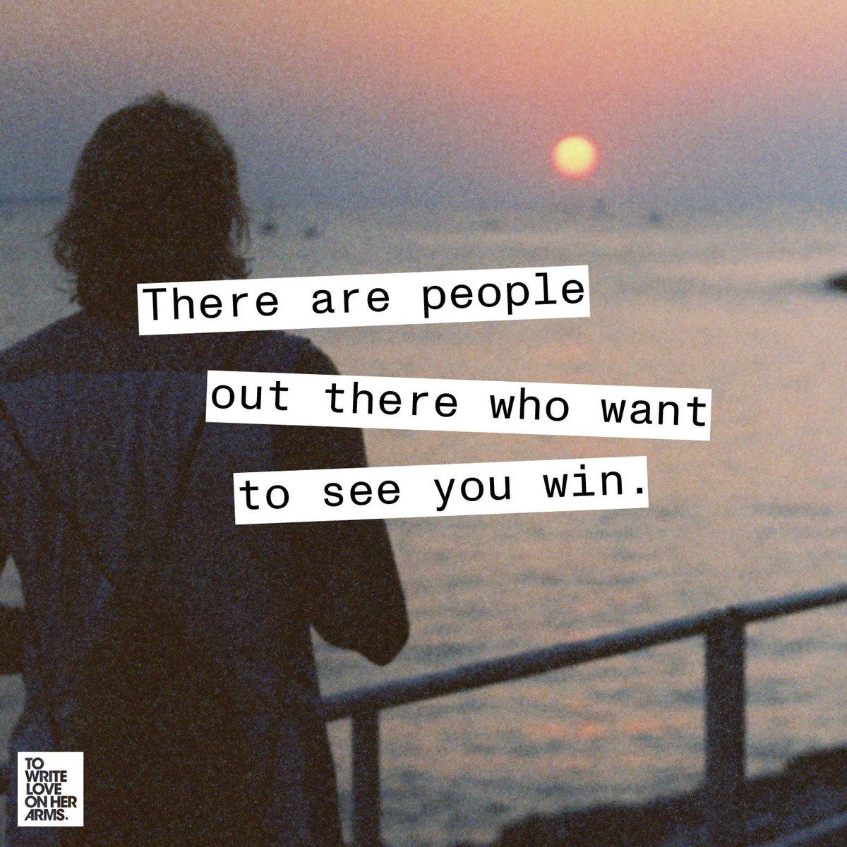TWLOHA's tweet photo. There are people out there who want to see you thrive.

There are people out there who want to see you happy.

There are people out there who want to see you build a future.

There are people out there rooting for you.

It’s us. We’re cheering you on every step of the way. https://t.co/3QQVlMIQX7