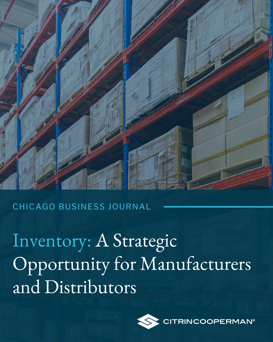 citrincooperman's tweet photo. Partner Ryan Dailey explores key insights, common pitfalls, and practical strategies leaders can use to optimize inventory, improve cash flow, and strengthen performance. 

Read more: https://t.co/5RMVzhyb0d https://t.co/o9jnFPvFbA