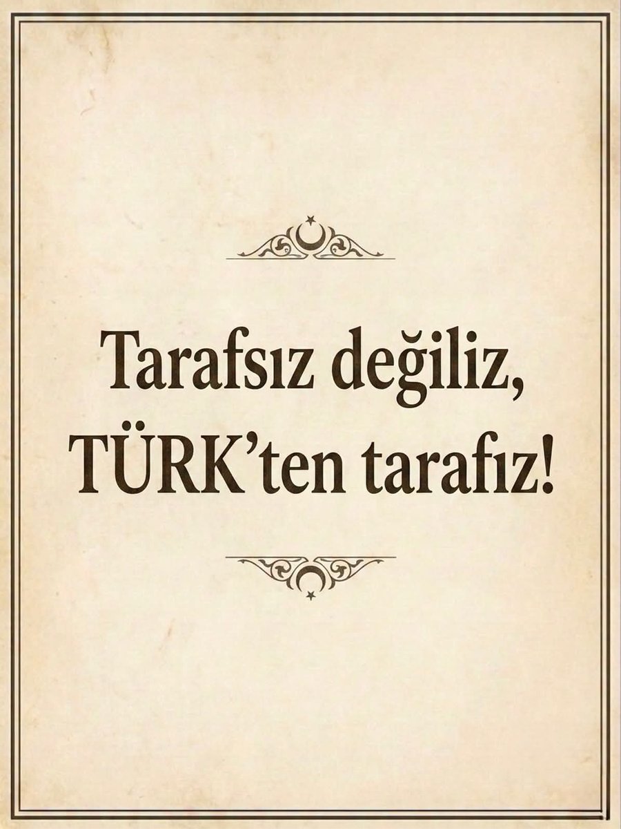 orhanozturk2017's tweet photo. Tarafsız değiliz, TÜRK'ten tarafız! 🇹🇷 https://t.co/55IpgcLPE0