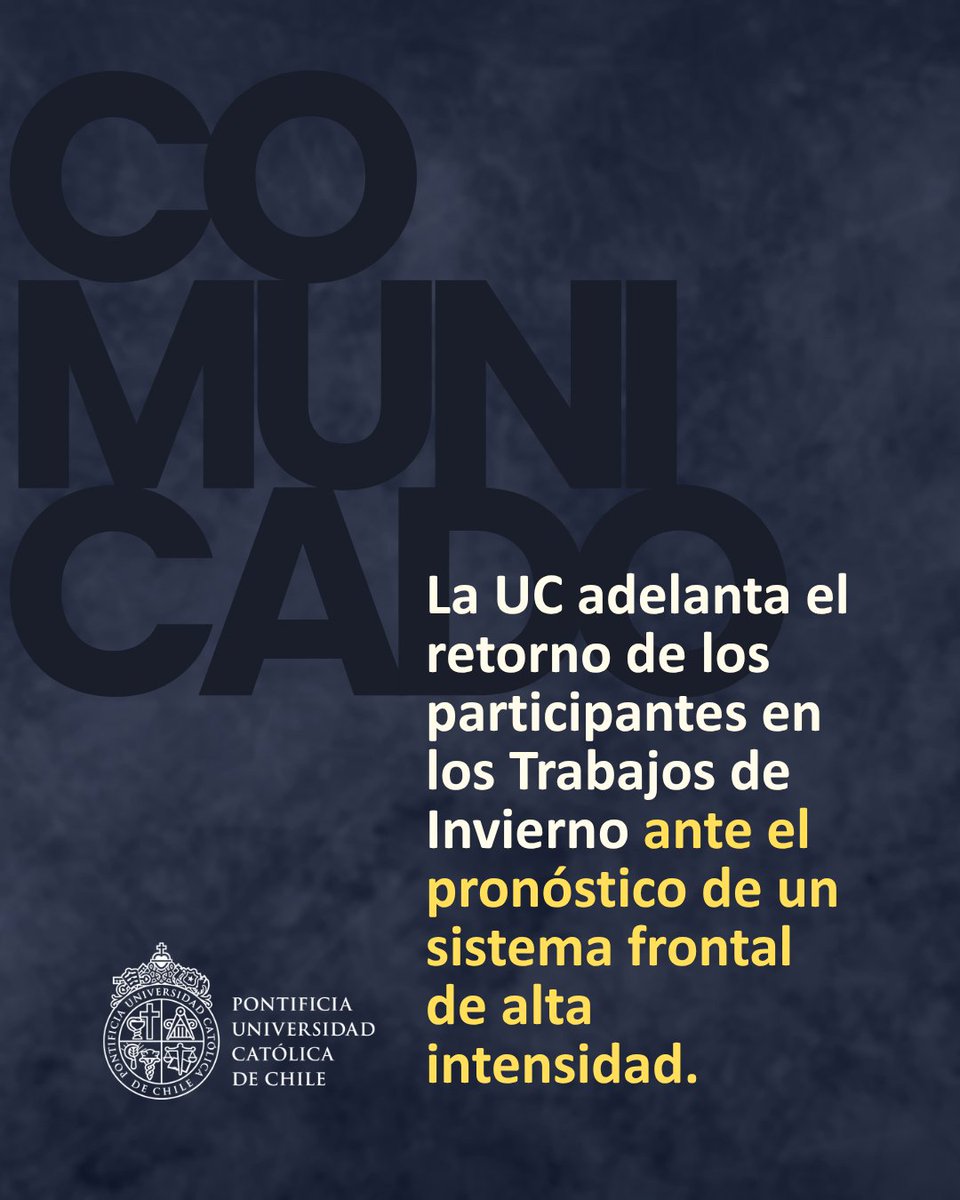 ucatolica's tweet photo. 🔵 #ComunicadoUC | La UC adelanta el retorno de los participantes de los Trabajos de Invierno ante el pronóstico de un sistema frontal de alta intensidad.

La UC agradece la comprensión de las familias y de las comunidades que han acogido generosamente a los voluntarios durante estos días.