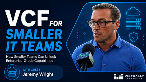 virtspeaking's tweet photo. Small team. Enterprise platform.
In our latest #VirtuallySpeaking episode, Jeremy Wright shares how smaller IT organizations are successfully running VMware Cloud Foundation. https://t.co/c5WIzGKiAe https://t.co/WkJaNGEOKJ