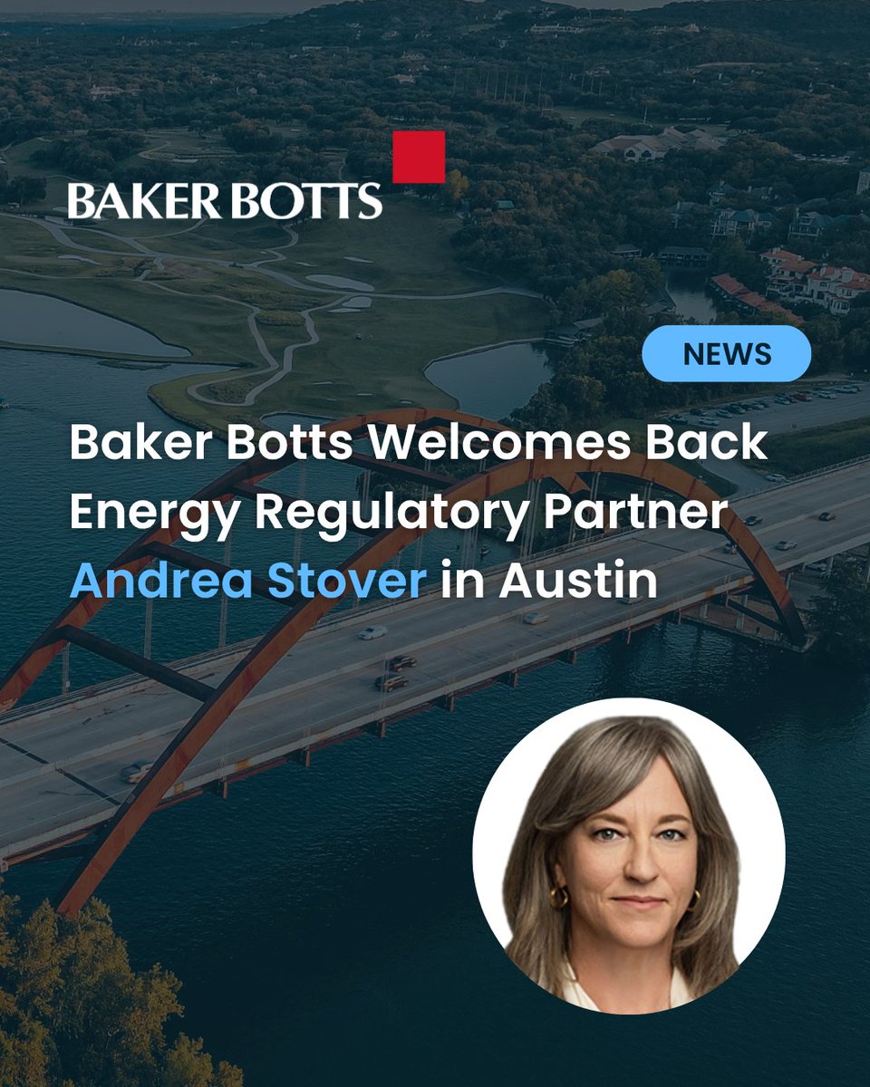 bakerbotts's tweet photo. Baker Botts is thrilled to welcome Energy Regulatory Partner Andrea Stover back to back to the firm's Austin office, strengthening the practice at a pivotal time for the Texas power market.

Read more on Andrea's background here: https://t.co/psuwMqRPeN https://t.co/kjFKYcC6xJ
