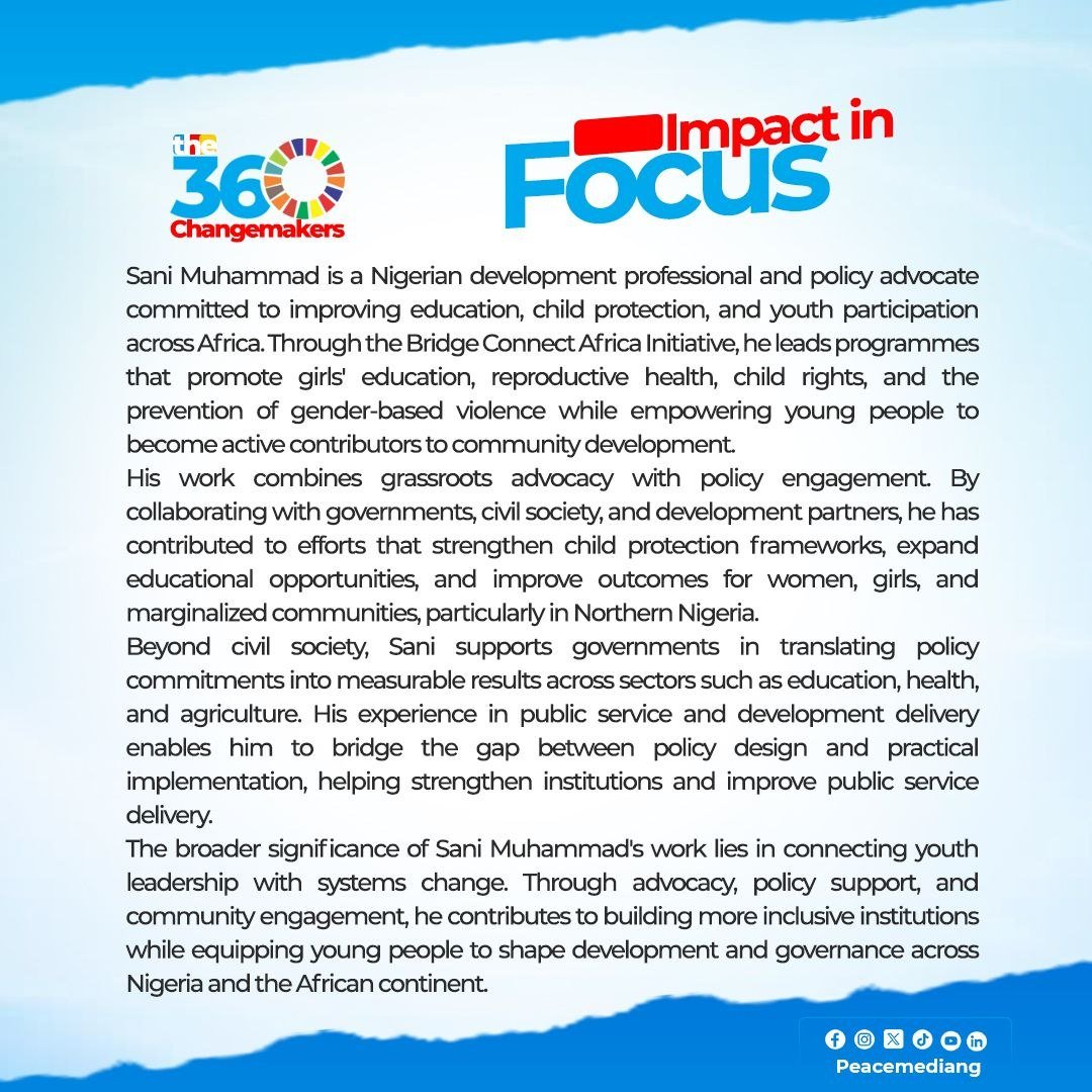 PeacemediaNG's tweet photo. Sani Muhammad is advancing education, child protection, and youth development through Bridge Connect Africa Initiative. His work connects grassroots action with policy to expand opportunity and build more inclusive communities.
#PeaceMedia #the360changemakers #174of360 https://t.co/dC8sV7fNUB