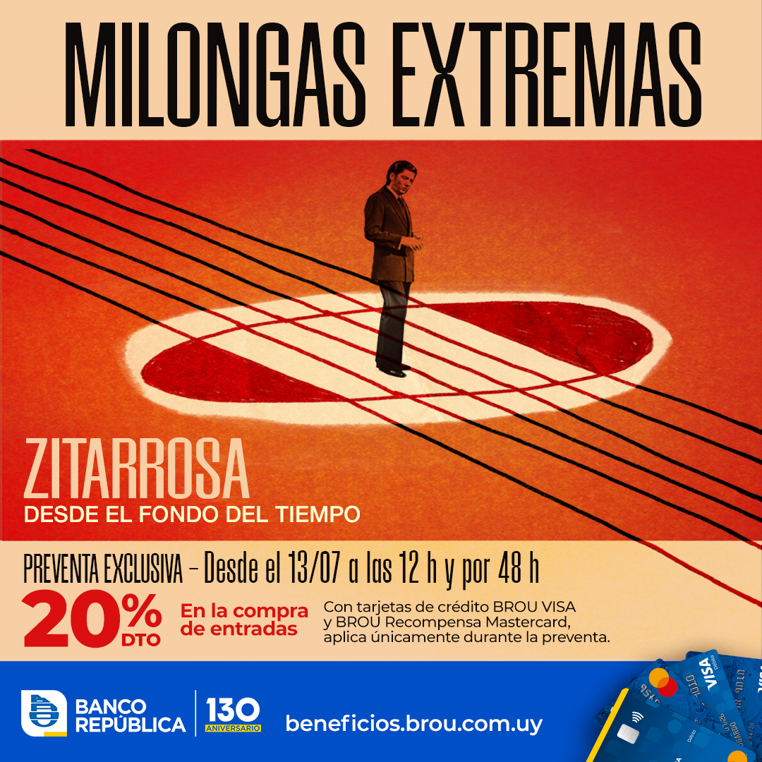 BROU_uy's tweet photo. Milongas Extremas presenta Zitarrosa: Desde el fondo del tiempo, una invitación a revivir una obra fundamental con una nueva interpretación, el 22/10 en el Antel Arena.

Con tarjetas de crédito BROU Visa y BROU Recompensa Mastercard accedé a preventa exclusiva + 20% off* en entradas.

El descuento aplica únicamente durante la preventa.

Conocé más en nuestro sitio Beneficios.
