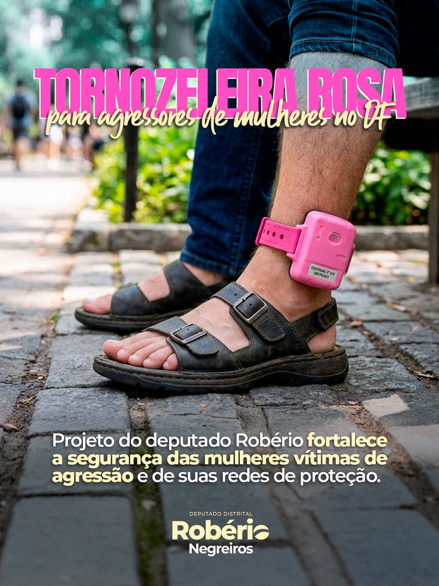 DeputadoRoberio's tweet photo. #ProjetoDeLei | Apresentamos um projeto de lei para que as tornozeleiras eletrônicas usadas por agressores de mulheres tenham uma identificação visual na cor rosa. 

Com a identificação visual padronizada, o reconhecimento passa a ser imediato, reforçando a fiscalização do cumprimento das medidas protetivas e ampliando a proteção às vítimas. Isso ajuda a:

✅ Identificar o agressor mais rápido;
✅ Reforçar o cumprimento das medidas protetivas;
✅ Proteger melhor as vítimas.

Seguimos trabalhando por um DF mais seguro para as mulheres! 

#RobérioNegreiros #DeputadoDistrital #ProteçãoÀMulher #DF