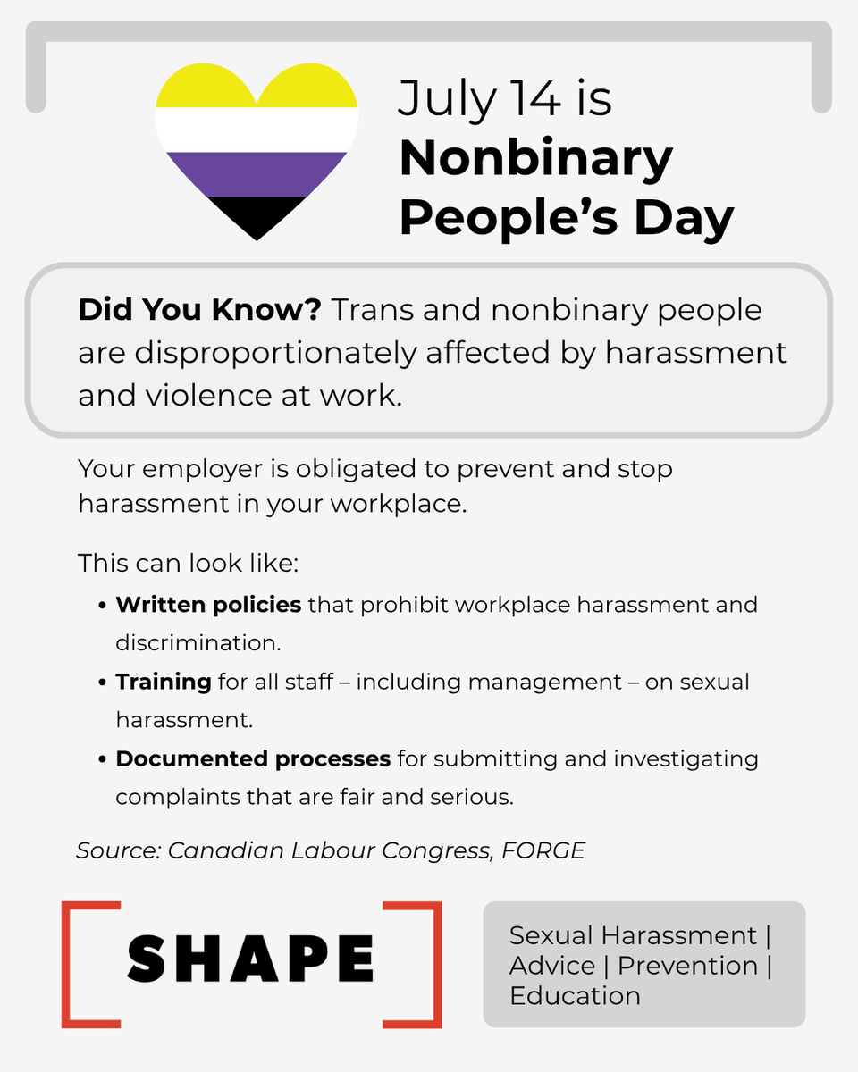 WRLegalServices's tweet photo. July 14 is #NonBinaryPeoplesDay. Today, we’re reminding our followers that nonbinary and trans people are disproportionately targeted for sexual harassment in their workplaces. (1 of 4⬇️)

#ShapeYourWorkplace #WorkplaceRights #HumanRights #SafeWorkplaces #SexualHarassment https://t.co/hRbUE08Frr