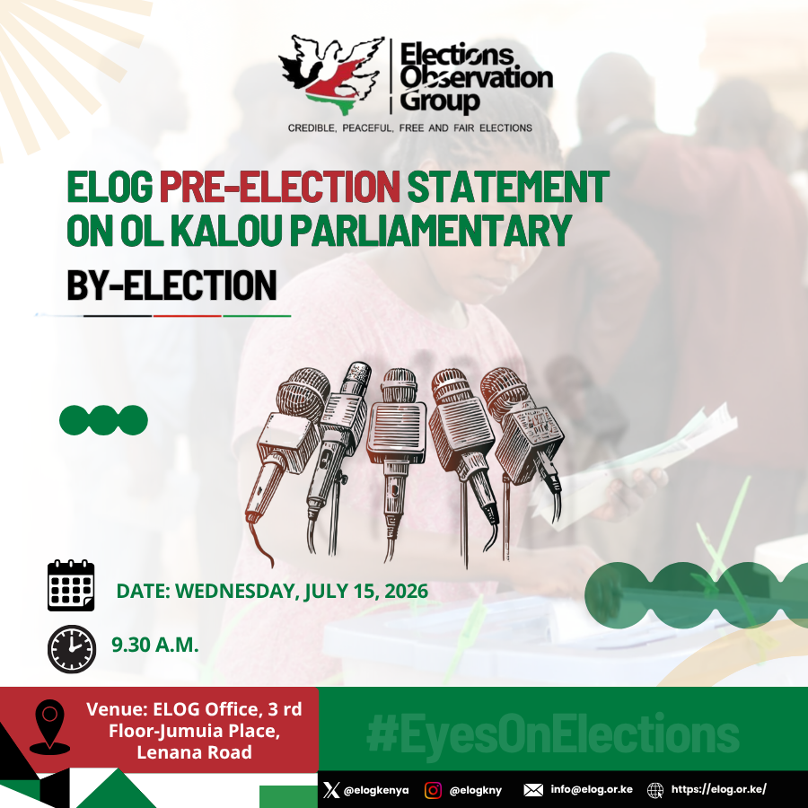elogkenya's tweet photo. ELOG will issue a Pre-Election Statement on the Ol Kalou Parliamentary By-Election on, Wednesday, July 15, 2026 at 9.30 a.m.  

📍: ELOG Office, 3rd Floor, Jumuia Place, Lenana Road 
 
We will be sharing  our observations and on the electoral environment  ahead of the by-election.
  #EyesOnElections

@citizentvkenya  @ntvkenya  @KTNNewsKE  @K24Tv 
@tv47digital  @KBCChannel1 @NationAfricKE @StandardKenya @TheStarKenya  @PeopleDailyKe  @RadioCitizenFM @SpiceFMKE  @CapitalFMKenya  @Classic105Kenya @PressReleaseKe @InooroFM @kameme101 @inoorotv @Eastleighvoice @KBCChannel1 @Denisnjonge