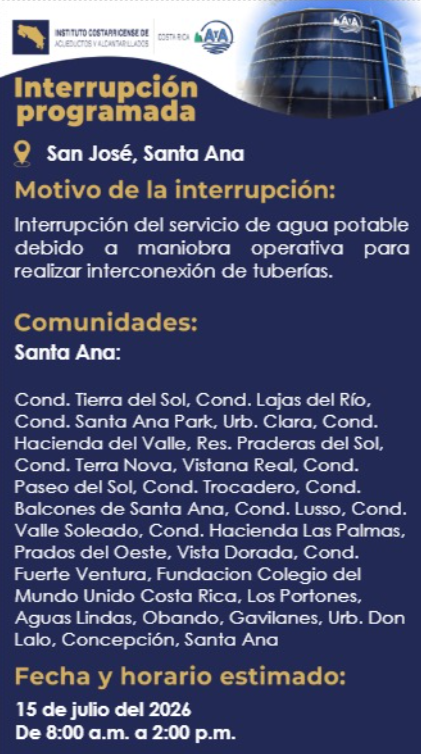 SantaAnaGob's tweet photo. #Atención personas vecinas del distritos #SantaAnaCR y #Pozos

@AyAOficialCR  comunica que, este miércoles 15 de julio habrá interrupción del servicio de agua potable en un horario de 8am a 2pm.

Más información👇 https://t.co/0NGEA1sf61