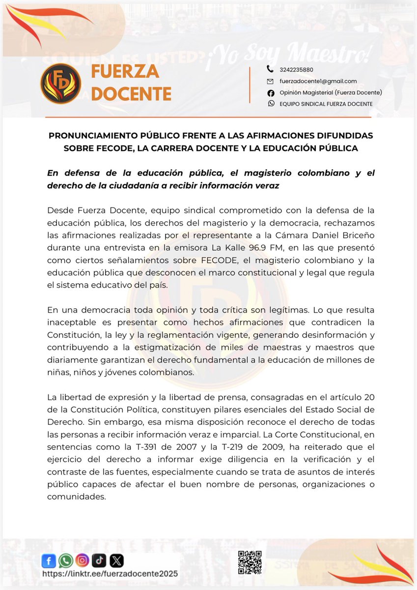 CharlyMunevar's tweet photo. ¿Hasta dónde puede llegar la desinformación cuando se habla de educación pública?

Desde @FuerzaDocente publicamos un pronunciamiento en el que desmontamos, con la Constitución, la ley y la jurisprudencia, varias afirmaciones difundidas por el representante Daniel Briceño en @LaKalle sobre FECODE, la carrera docente y el magisterio colombiano.

No basta con opinar. Cuando un medio presenta como hechos afirmaciones que contradicen el ordenamiento jurídico, afecta el derecho de la ciudadanía a recibir información veraz e imparcial y alimenta la estigmatización contra miles de maestras y maestros. PRONUNCIAMIENTO PÚBLICO FRENTE A LAS AFIRMACIONES DIFUNDIDAS.pdf

En nuestro pronunciamiento demostramos que:

📌 FECODE no decide quién entra al magisterio.
📌 Los sindicatos no hacen nombramientos provisionales.
📌 FECODE no decide los traslados docentes.
📌 Los docentes oficiales sí son evaluados.
📌 No existe evidencia que permita responsabilizar a FECODE de los problemas estructurales de la educación pública. PRONUNCIAMIENTO PÚBLICO FRENTE A LAS AFIRMACIONES DIFUNDIDAS.pdf

Exigimos un espacio de réplica y un debate serio, sustentado en hechos, evidencia y respeto por la educación pública.

La crítica es legítima. La desinformación no.

@fecode @cutcolombia @MafeCarrascal 

📄 Compartimos el pronunciamiento completo.

#EducaciónPública #FECODE #Magisterio #PeriodismoResponsable #FuerzaDocente #DerechoALaInformación