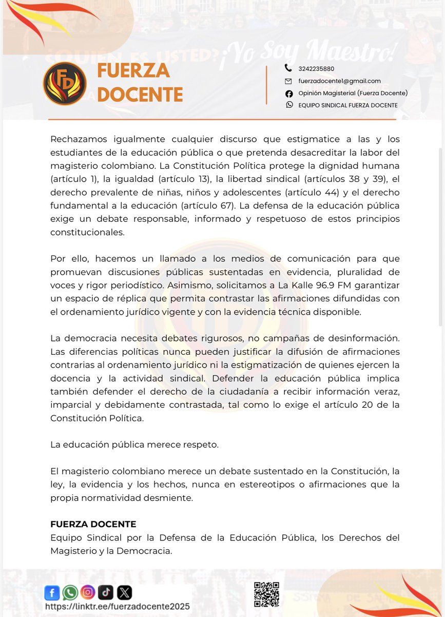 CharlyMunevar's tweet photo. ¿Hasta dónde puede llegar la desinformación cuando se habla de educación pública?

Desde @FuerzaDocente publicamos un pronunciamiento en el que desmontamos, con la Constitución, la ley y la jurisprudencia, varias afirmaciones difundidas por el representante Daniel Briceño en @LaKalle sobre FECODE, la carrera docente y el magisterio colombiano.

No basta con opinar. Cuando un medio presenta como hechos afirmaciones que contradicen el ordenamiento jurídico, afecta el derecho de la ciudadanía a recibir información veraz e imparcial y alimenta la estigmatización contra miles de maestras y maestros. PRONUNCIAMIENTO PÚBLICO FRENTE A LAS AFIRMACIONES DIFUNDIDAS.pdf

En nuestro pronunciamiento demostramos que:

📌 FECODE no decide quién entra al magisterio.
📌 Los sindicatos no hacen nombramientos provisionales.
📌 FECODE no decide los traslados docentes.
📌 Los docentes oficiales sí son evaluados.
📌 No existe evidencia que permita responsabilizar a FECODE de los problemas estructurales de la educación pública. PRONUNCIAMIENTO PÚBLICO FRENTE A LAS AFIRMACIONES DIFUNDIDAS.pdf

Exigimos un espacio de réplica y un debate serio, sustentado en hechos, evidencia y respeto por la educación pública.

La crítica es legítima. La desinformación no.

@fecode @cutcolombia @MafeCarrascal 

📄 Compartimos el pronunciamiento completo.

#EducaciónPública #FECODE #Magisterio #PeriodismoResponsable #FuerzaDocente #DerechoALaInformación