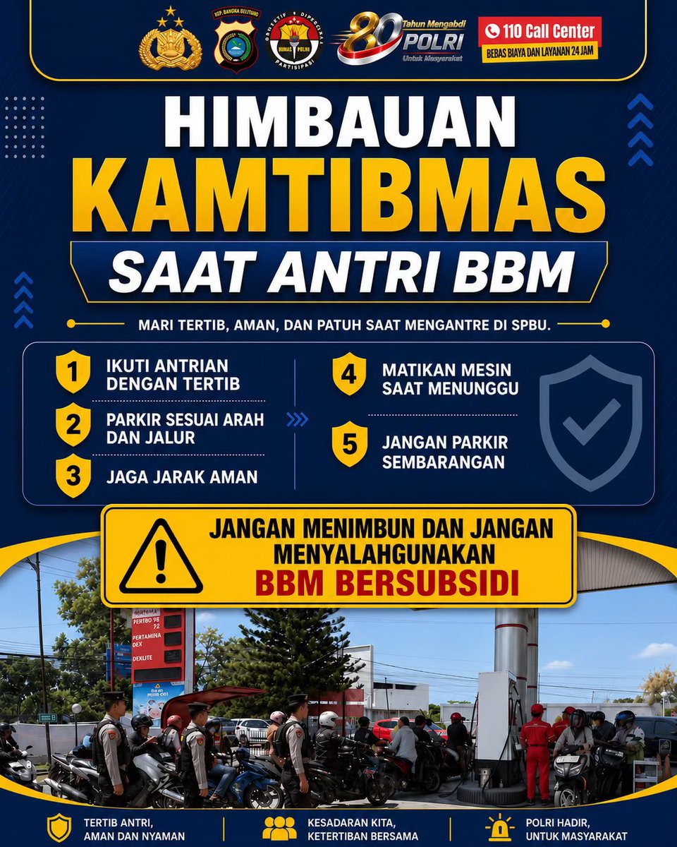 BabelBid's tweet photo. ๐HIMBAUAN KAMTIBMAS SAAT ANTRI BBMโ ๏ธ
Dalam rangka menjaga keamanan, ketertiban, dan kenyamanan bersama selama proses pengisian BBM di SPBU, masyarakat diimbau untuk selalu tertib dan mematuhi aturan antrean.
#polri #polriuntukmasyarakat
#poldababel
#stoptimbunbbm https://t.co/bkhbX4ufB0