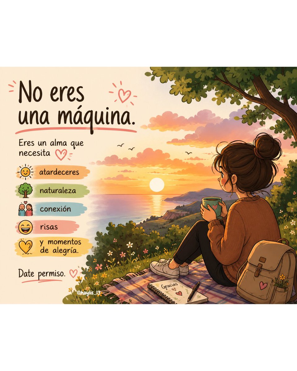 haylis_13's tweet photo. Frase 📝

📌No eres una máquina. Eres un alma que necesita atardeceres, naturaleza, conexión, risas y momentos de alegría.✨

.
.
.

#phrase #frases #maquina #eres #parati 

🍃💜 https://t.co/jLrzofVo9n