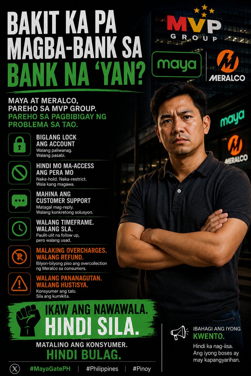 dasheldon's tweet photo. BAKIT KA PA MAGBA-BANK SA BANK NA 'YAN? 🏦

Maya at Meralco. Pareho sa MVP. Pareho sa problema. Locked accounts. Overcharges. Walang pananagutan.

IKAW ANG NAWAWALA. HINDI SILA.

#MayaGatePH #Philippines #Pinoy https://t.co/m8eqC1GDkH