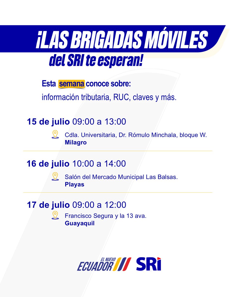 DValenzuelaSRI's tweet photo. Los servicios del @SRIoficialEc llegan hasta tu comunidad!

Acércate a la #BrigadaMóvilSRI que estará en: Milagro, Playas y Guayaquil.

Te recomendamos llevar:
☑️ Cédula de identidad
☑️ Certificado de votación
☑️ Planilla de servicio básico
☑️ Correo electrónico activo https://t.co/6Be2FdkF6a