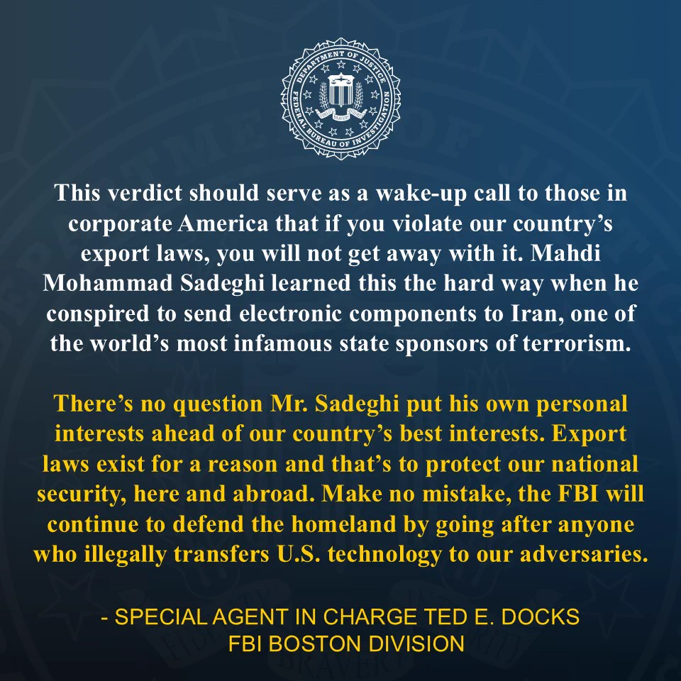Image is a graphic with a quote from FBI Boston Special Agent in Charge Ted Docks regarding a verdict in the trial of Mahdi Mohammad Sadeghi.