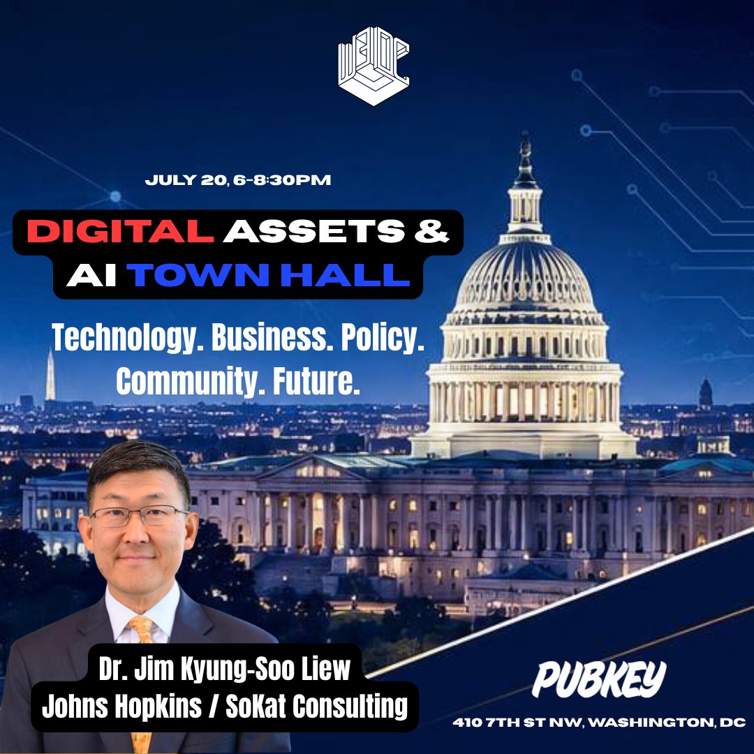 Web3DC's tweet photo. Excited to welcome @ProfJimLiew to our panel “Building the Future – AI, Blockchain & American Innovation”  at your upcoming “Digital assets and Ai Town Hall” at @PubKey DC!

Dr. Jim Kyung-Soo Liew will join our panel on AI, Blockchain & American Innovation, exploring:
⚡ AI’s impact on business
🏛️ The future of AI policy
🚀 Entrepreneurship in the AI era
🇺🇸 America’s competitiveness in emerging technologies

📍 PubKey DC
🗓️ July 20
🕕 6:00 PM

Join founders, investors, policymakers, and builders for an evening of meaningful conversation.

RSVP : https://t.co/7SlIj95wh7