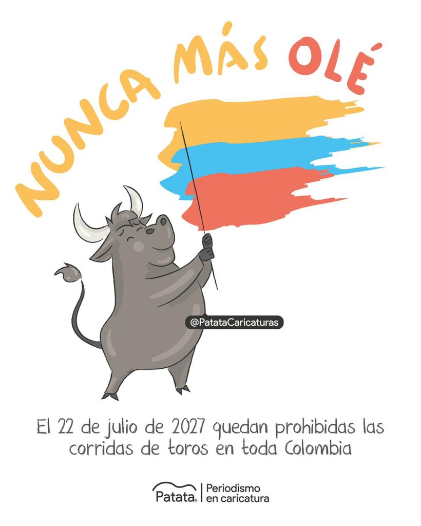 PATATAdibujo's tweet photo. 🇨🇴🐂 Ya hay fecha para la prohibición de corridas de toros en Colombia. 
🧵 https://t.co/dj1B67yPEY
