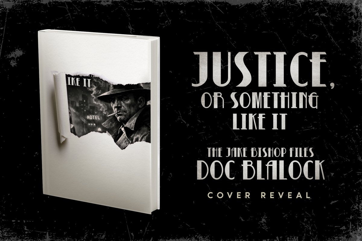 EdgeWeaverBooks's tweet photo. Just a tease . . . Justice, or Something Like It: The Jake Bishop Files is coming soon. Get ready to step into Jake Bishop’s world.
#EdgeWeaver #DocBlalock #JakeBishop #Noir #HardboiledDetective https://t.co/bpbWNa9Cgv