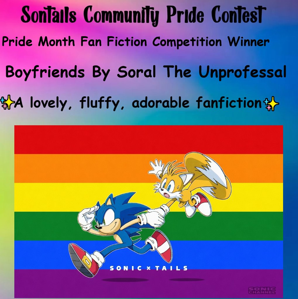Sontailsfluff's tweet photo. We have a winner of the fan fiction competition! 🎉
🥇 1st place: Soral The Unprofessal
Congratulations on winning the competition!
🥈 2nd place: ManjMia31
🥉 3rd place: WhyAmIHereYouMayAsk
🏅 4th place: Fernandoalviso
#sontails #tails #tailsthefox https://t.co/PTzjp3v4EO