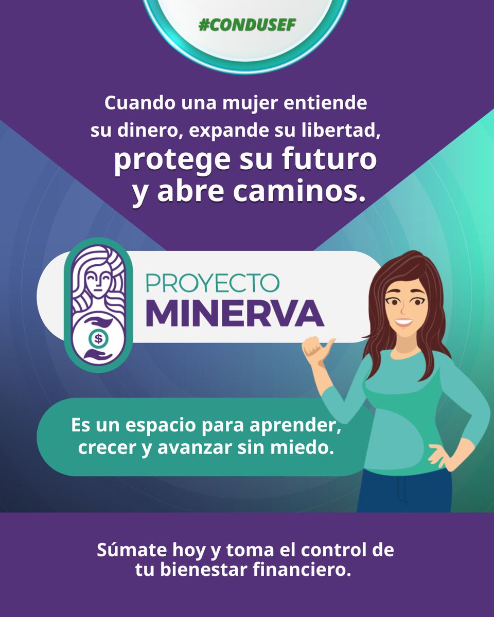 CondusefMX's tweet photo. 💜 Nadie cuidará tu dinero mejor que tú. 

💁‍♀️En #ProyectoMinerva aprende a ahorrar, administrar tus ingresos y fortalecer tus finanzas para alcanzar tus metas.

 ¡Da el primer paso hacia tu bienestar financiero! ✨
🔗 https://t.co/G602QFD2qQ https://t.co/XAB0Lv7wW7