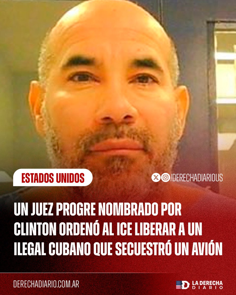 DerechaDiarioUS's tweet photo. 🚨🇺🇸🇨🇺 | PROTEGEN CRIMINALES: Un juez progre nombrado por el expresidente demócrata Clinton ordenó a ICE liberar a Maikel Guerra Morales, un inmigrante ilegal cubano condenado en 2003 por piratería aérea y conspiración para interferir con la tripulación de un vuelo después de secuestrar un avión y obligarlo a volar a Key West, Florida.