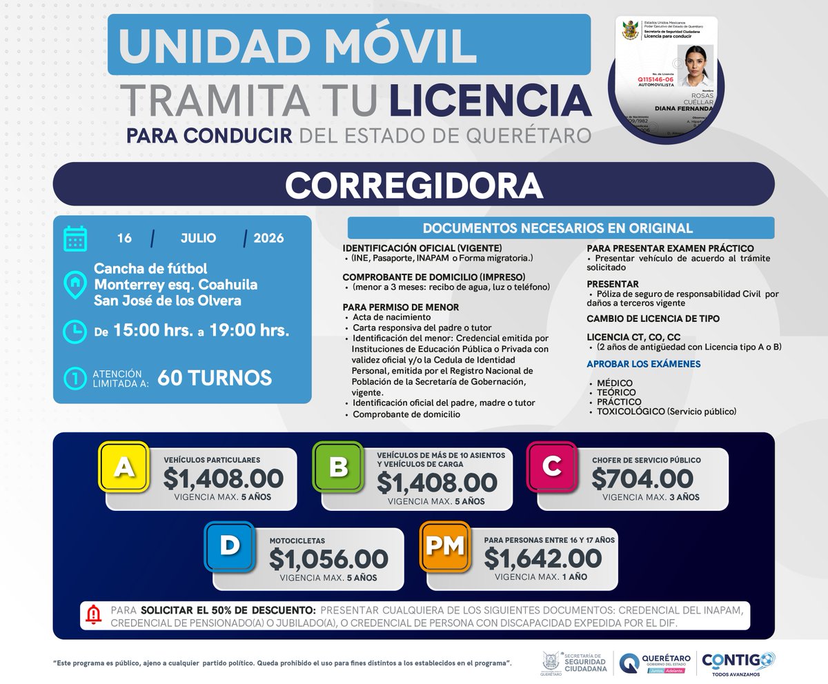 SSCQro's tweet photo. Este jueves 16 de julio 📆, te esperamos en la Jornada Móvil en Corregidora, en un horario de 15:00 a 19:00 horas. Acude y tramita tu licencia para conducir, presentando los documentos requeridos en original.

Recuerda que la atención está limitada a 60 turnos. https://t.co/S5C5zA6QRT