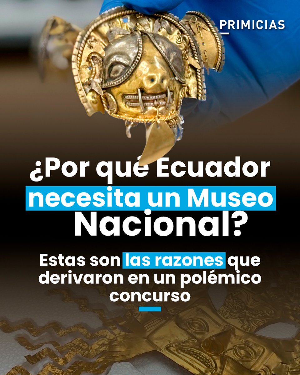 Primicias's tweet photo. Tras la lluvia de críticas, el Gobierno de Ecuador rechazó el proyecto del estudio español-ecuatoriano para construir el nuevo Museo Nacional (MuNa), pero ¿qué bienes y tesoros albergará este edificio aún no construido? https://t.co/OEPCtH3wXD https://t.co/Ox1OHsJjcF