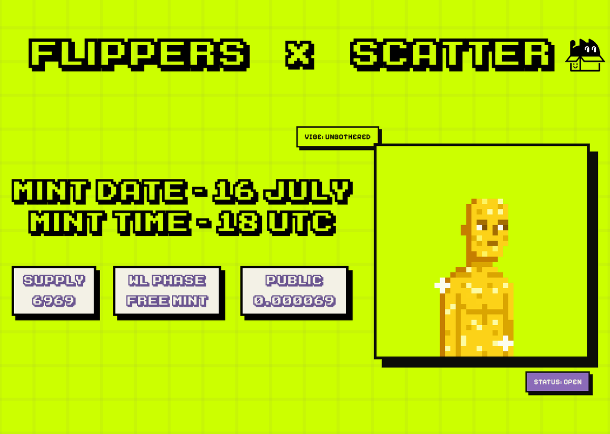 Flippers_Eth's tweet photo. Flippers has collaborated with @scatter_art as Launching partner🤝

Updated Mint Info ✅

Supply : 6969
WL : Free
Mint Public : 0.000069 ETH
Mint Date &amp; Time : 16 July 🗓 | 18 UTC ⏰
Instant Reveal 🔥 https://t.co/TlIYoS9vpW
