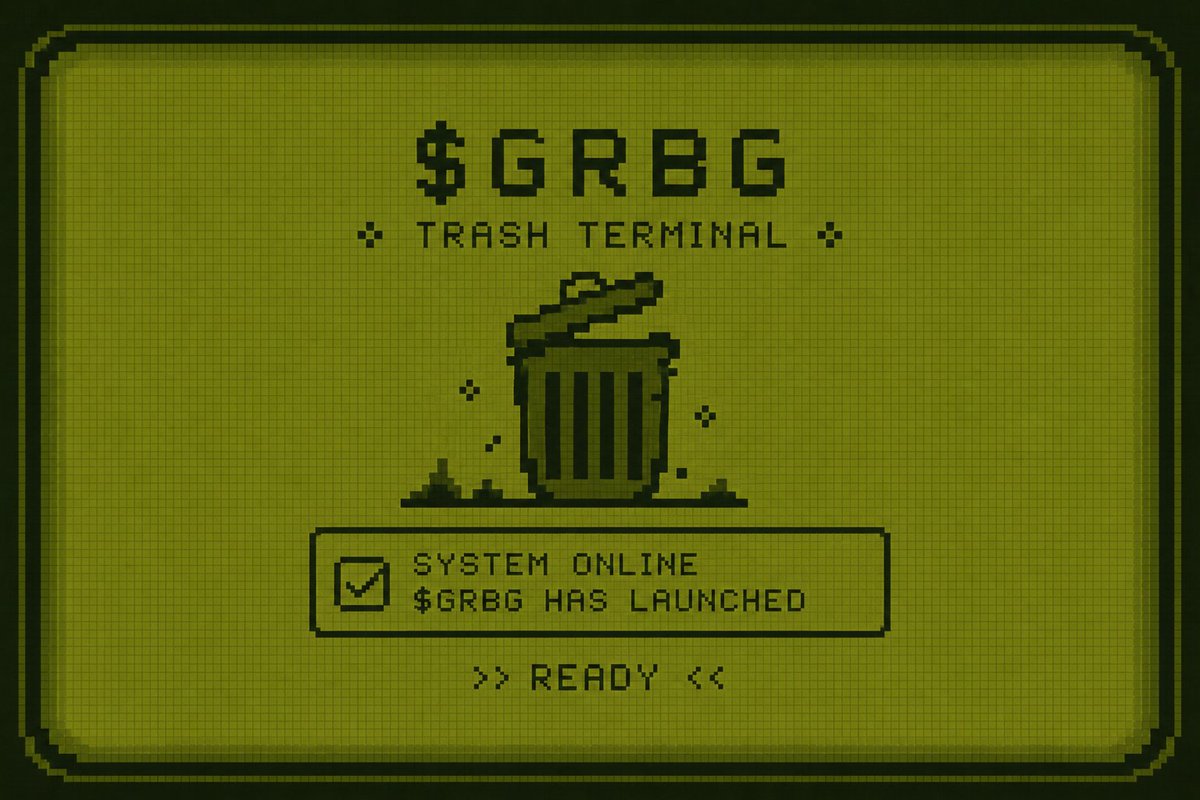 garbage3310's tweet photo. 🗑️ SYSTEM ONLINE

$GRBG IS LIVE

THE TRASH TERMINAL HAS OFFICIALLY BOOTED

NO ROADMAP
NO PROMISES
JUST TRASH
WELCOME TO THE LANDFILL

CA: 9QYYL1D1D3cYHUMac4NEdkn54Nw3WkQuB7pQYDr4pump

#GRBG #Solana #Memecoin https://t.co/jQdx4XkwAw