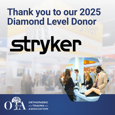 otatrauma's tweet photo. A special thank you to our Diamond Level donor, Stryker! Your continued partnership and generous support help advance OTA's mission of improving orthopaedic trauma education, research, and providing the highest quality of patient care. https://t.co/S8rMHxlnKN