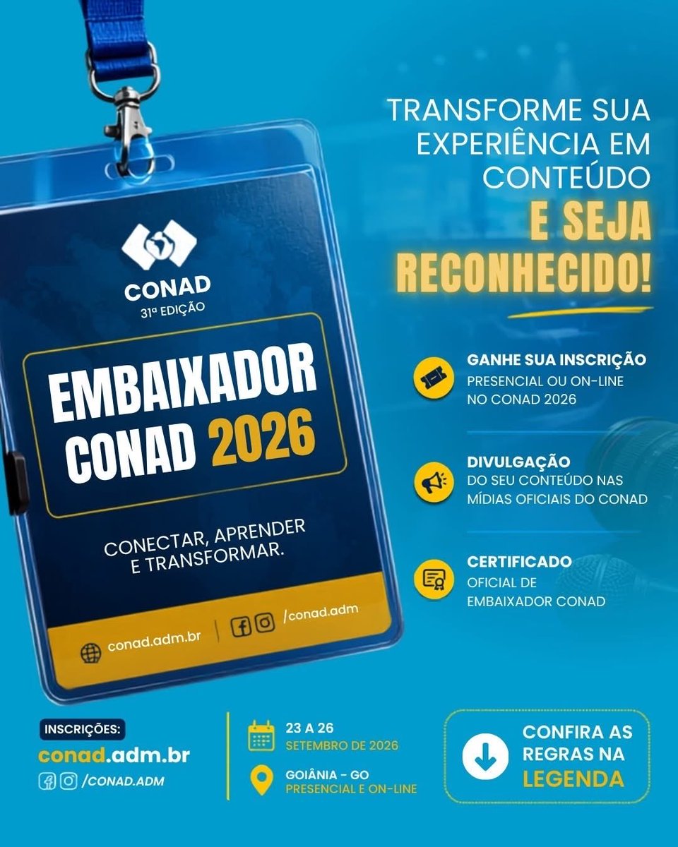 SamuelAlbernaz's tweet photo. 🚀 SEJA UM EMBAIXADOR OFICIAL DO CONAD 2026

Você produz conteúdo sobre Administração, carreira, empreendedorismo, gestão, liderança ou áreas relacionadas?

Então essa oportunidade é para você participar do CONAD 2026, de 23 a 26 de setembro, em Goiânia ou on-line https://t.co/fICDASjlpQ