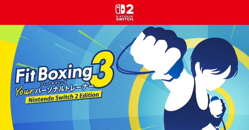 Nintendo's tweet photo. [トピックス]『Fit Boxing 3』が進化を遂げて登場。『Fit Boxing 3 -Your パーソナルトレーナー Nintendo Switch 2 Edition』が本日発売。新機能やパワーアップしたポイントをご紹介。
https://t.co/sqiVY0rIq5