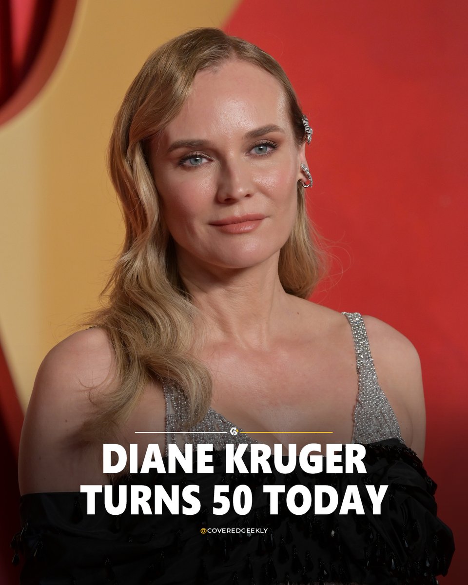 CoveredGeekly's tweet photo. Diane Kruger turns 50 today! 🥳 https://t.co/emWLfJnxe8