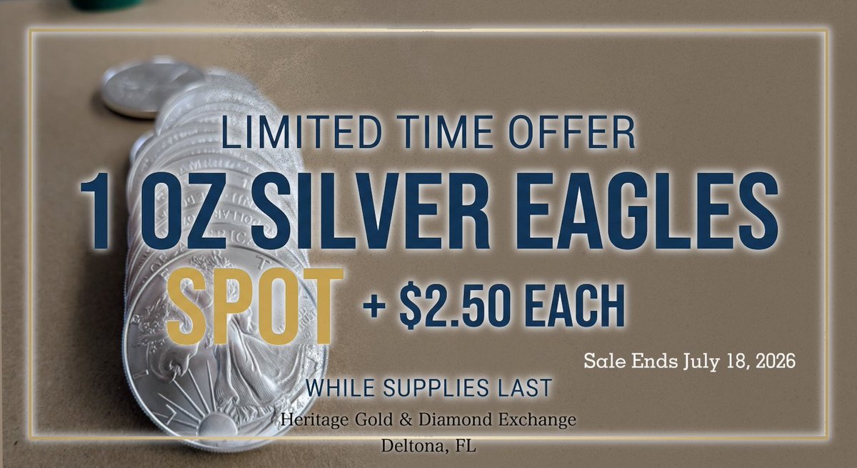 HeritageGold's tweet photo. Limited Time Offer! $2.50 over Spot for American Silver Eagles! This deal lasts until July 18, 2026! While supplies last! #ase #silvereagle #silverbullion #deals #shoplocal https://t.co/Tk3psCSeeM