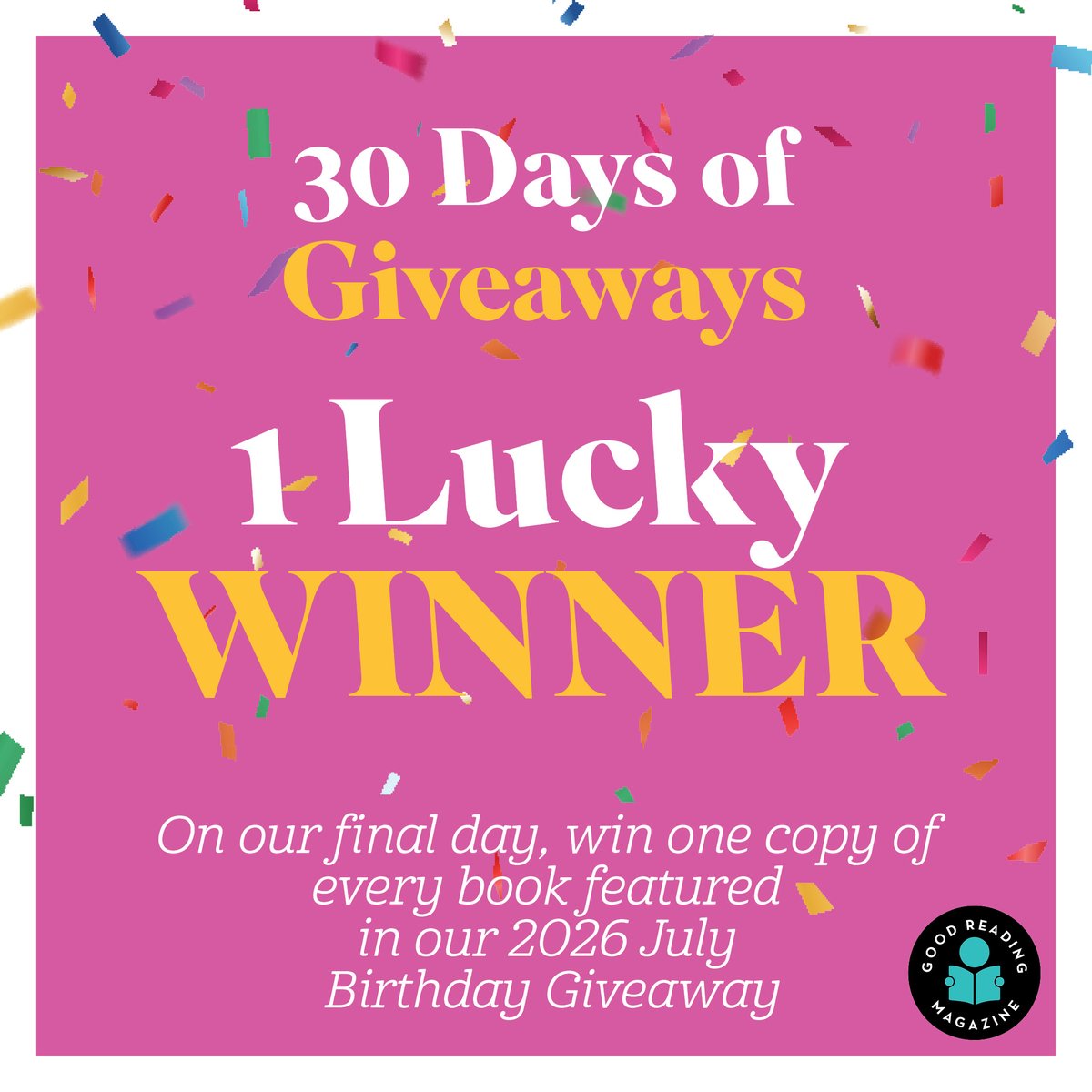 GoodReading's tweet photo. On the final day of our giveaway, you could win a copy of every single title already featured. That's 30 books!
But we’re only drawing one name!
Enter by 11.59pm on 31 July for a chance to win: https://t.co/ni8BoiwMXb
#GoodReading #GoodReadingMagazine #WinBooks #Competition https://t.co/nTze9BYQU0