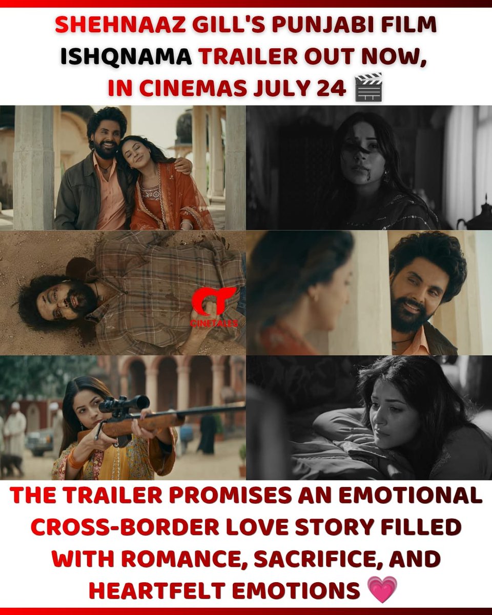 cine_tales's tweet photo. 💕 Shehnaaz Gill's 'Ishqnama' trailer promises an emotional tale of love that transcends borders. ✨

Starring #ShehnaazGill opposite #JaiRandhawa, #Ishqnama is inspired by the extraordinary true story of Nimma and Naseema. 

Set between 1981 and 1988 along the India-Pakistan border in Punjab, it follows the heartfelt romance of a young Sikh poet from Indian Punjab and a Muslim girl from Pakistani Punjab.

Filled with love, sacrifice, separation, and hope, Ishqnama looks like an emotionally moving cross-border love story.

In cinemas from July 24. ❤️

@ishehnaaz_gill @JayyRandhawa